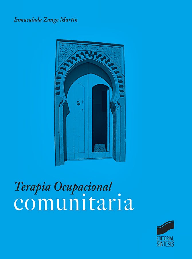 Portada del libro 9788491710769 Terapia Ocupacional Comunitaria