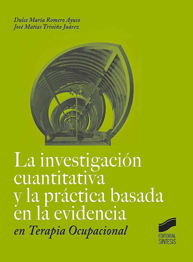 Portada del libro 9788491711100 La Investigación Cuantitativa y la Práctica Basada en la Evidencia en Terapia Ocupacional