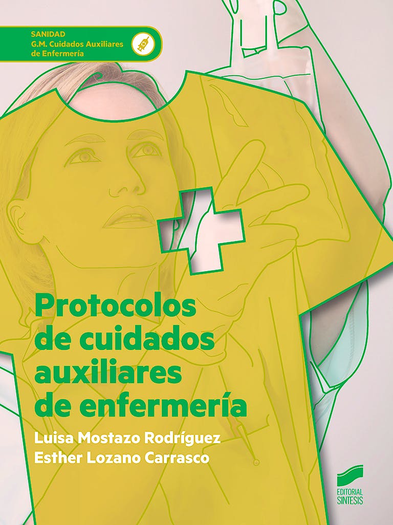 Portada del libro 9788491711940 Protocolos de Cuidados Auxiliares de Enfermería (Grado Medio Cuidados Auxiliares de Enfermería)