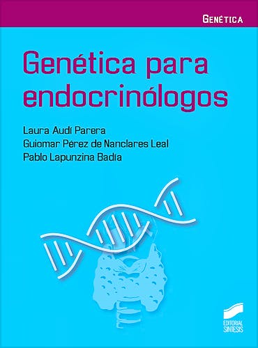 Portada del libro 9788491712077 Genética para Endocrinólogos