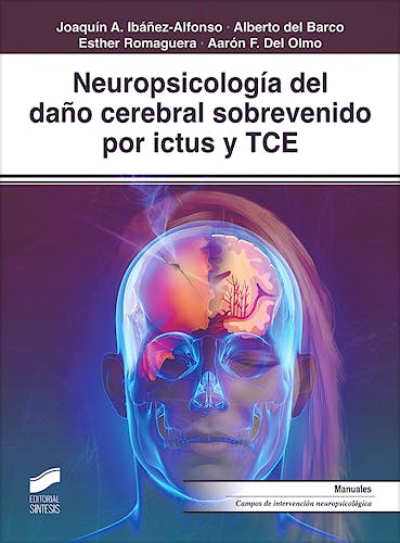 Portada del libro 9788491713333 Neuropsicología del Daño Cerebral Sobrevenido por Ictus y TCE