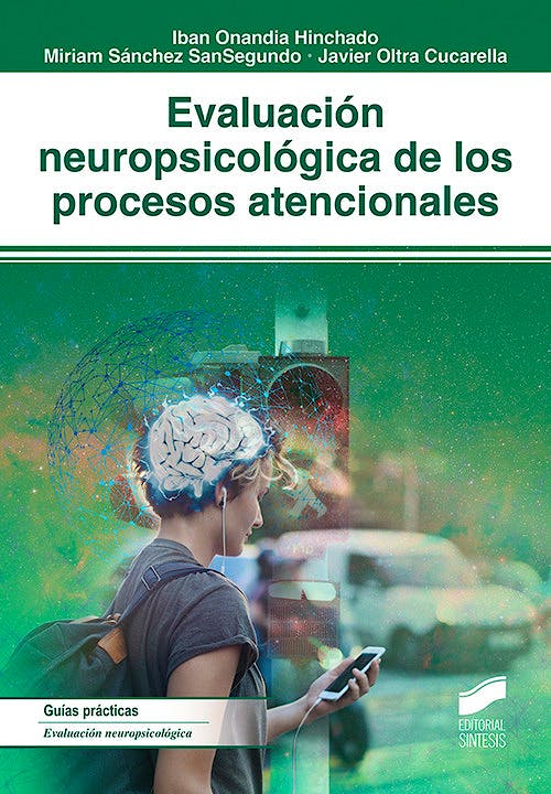 Portada del libro 9788491713364 Evaluación Neuropsicológica de los Procesos Atencionales
