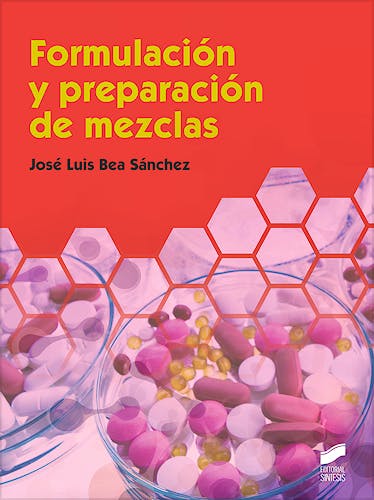 Portada del libro 9788491714927 Formulación y Preparación de Mezclas