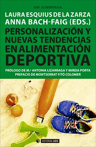 Portada del libro 9788491805991 Personalización y Nuevas Tendencias en Alimentación Deportiva