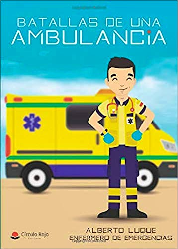 Portada del libro 9788491837657 Batallas de una Ambulancia 1