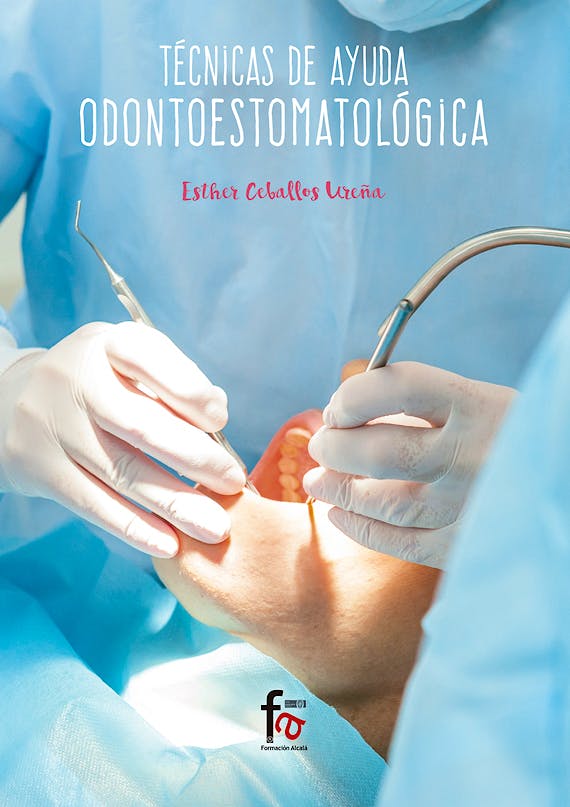 Portada del libro 9788491840015 Técnicas de Ayuda Odontoestomatológica