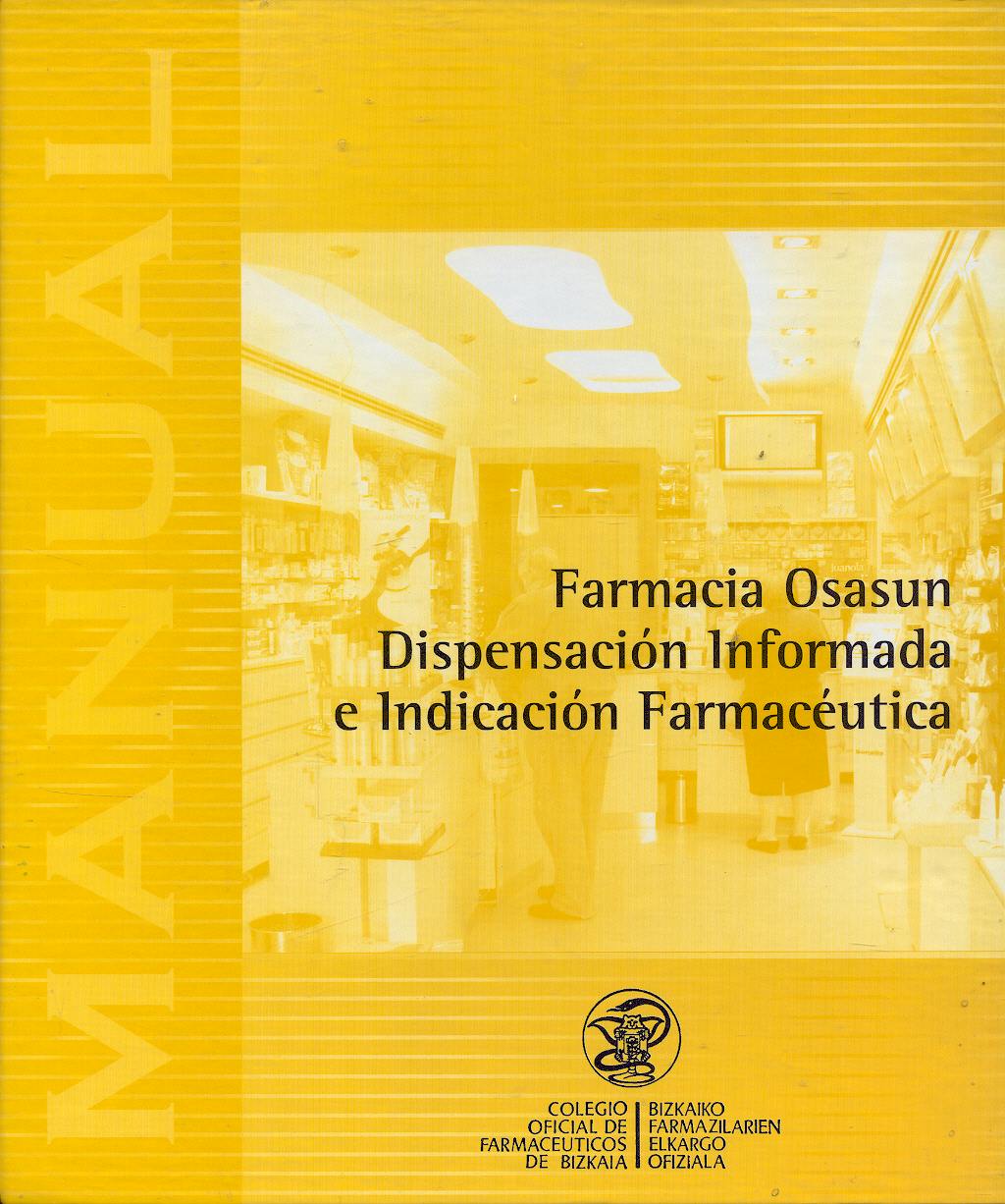 Portada del libro 9788492185276 Farmacia Osasun Dispensacion Informada e Indicacion Farmaceutica
