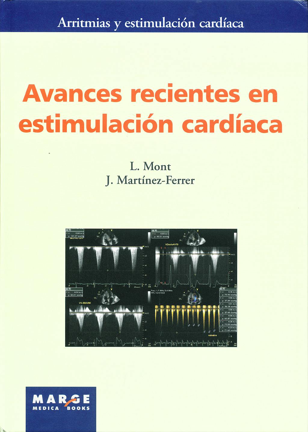 Portada del libro 9788492442256 Avances Recientes en Estimulacion Cardiaca (Arritmias y Estimulacion Cardiaca)