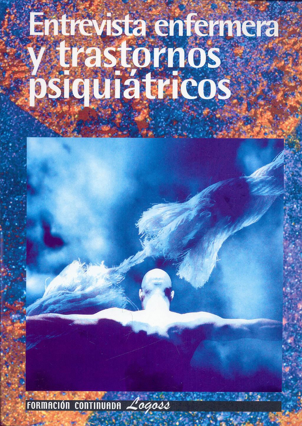 Portada del libro 9788492551231 Entrevista Enfermera y Trastornos Psiquiatricos