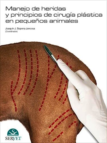 Portada del libro 9788492569151 Manejo de Heridas y Principios de Cirugia Plastica en Pequeños Animales