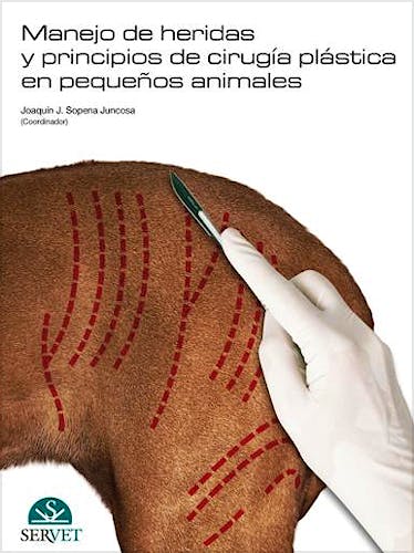 Portada del libro 9788492569151 Manejo de Heridas y Principios de Cirugia Plastica en Pequeños Animales