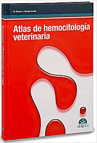 Portada del libro 9788492569250 Atlas de Hemocitología Veterinaria