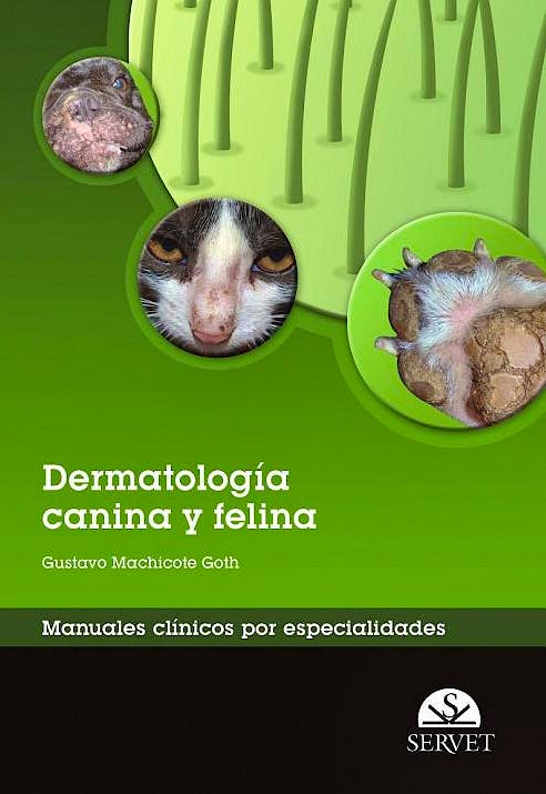 Portada del libro 9788492569526 Dermatología Canina y Felina. Manuales Clínicos por Especialidades