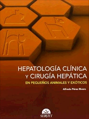 Portada del libro 9788492569861 Hepatologia Clinica y Cirugia Hepatica en Pequeños Animales y Exoticos