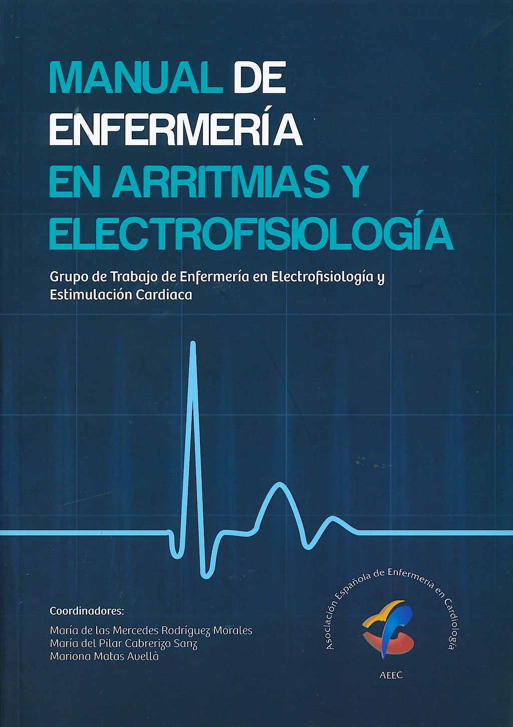 Portada del libro 9788492757862 Manual de Enfermería en Arritmias y Electrofisiología