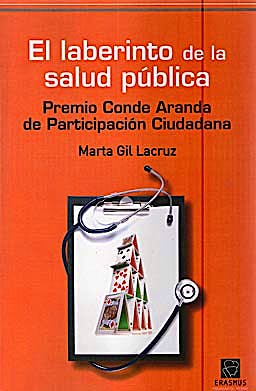 Portada del libro 9788492806348 El Laberinto de la Salud Publica