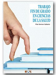 Portada del libro 9788492815388 Trabajo fin de Grado en Ciencias de la Salud