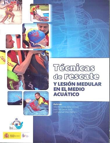 Portada del libro 9788492815821 Técnicas de Rescate y Lesión Medular en el Medio Acuático