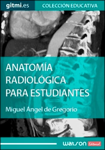 Portada del libro 9788492903276 Anatomía Radiológica para Estudiantes