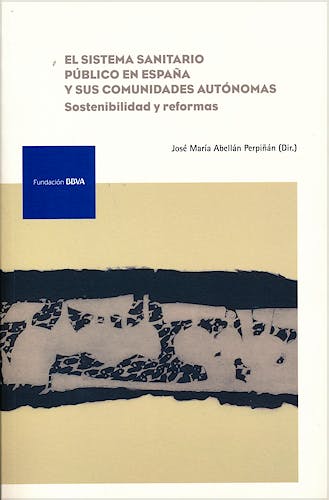Portada del libro 9788492937455 El Sistema Sanitario Publico en España y Sus Comunidades Autonomas
