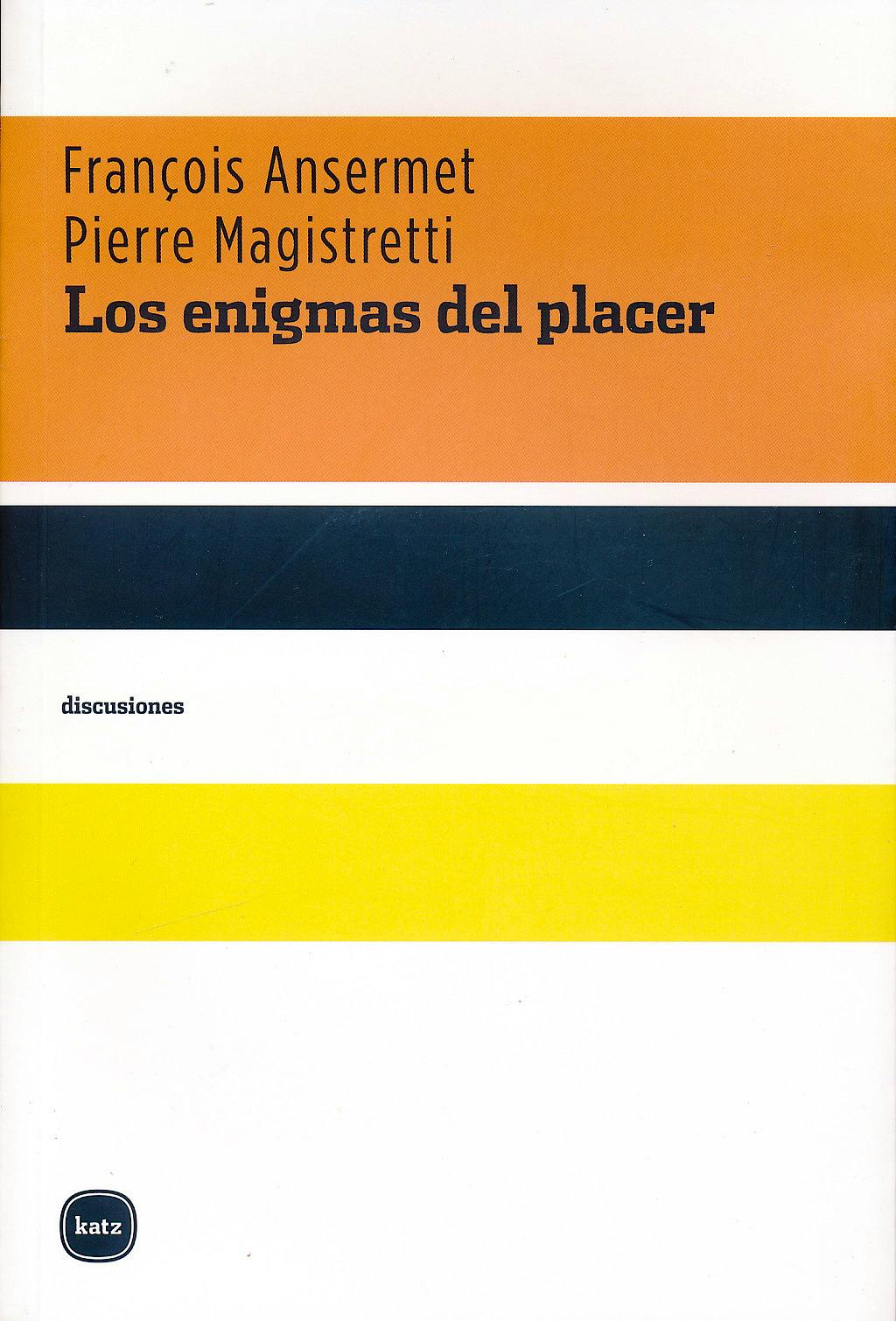 Portada del libro 9788492946372 Los Enigmas del Placer