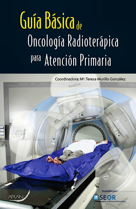 Portada del libro 9788492977406 Guia Basica de Oncologia Radioterapica para Atencion Primaria