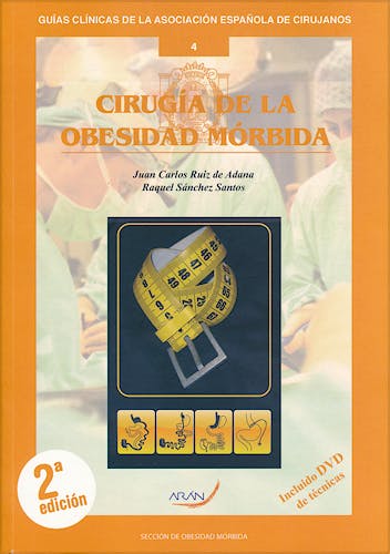 Portada del libro 9788492977413 Cirugía de la Obesidad Mórbida de Técnicas (Guías Clínicas de la Asociación Española de Cirujanos Nº 4)