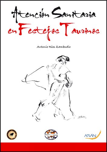 Portada del libro 9788492977437 Atencion Sanitaria en Festejos Taurinos