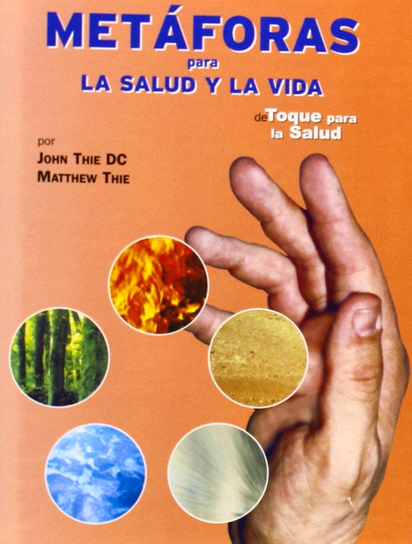Portada del libro 9788493298388 Metaforas para la Salud y la Vida. de Toque para la Salud
