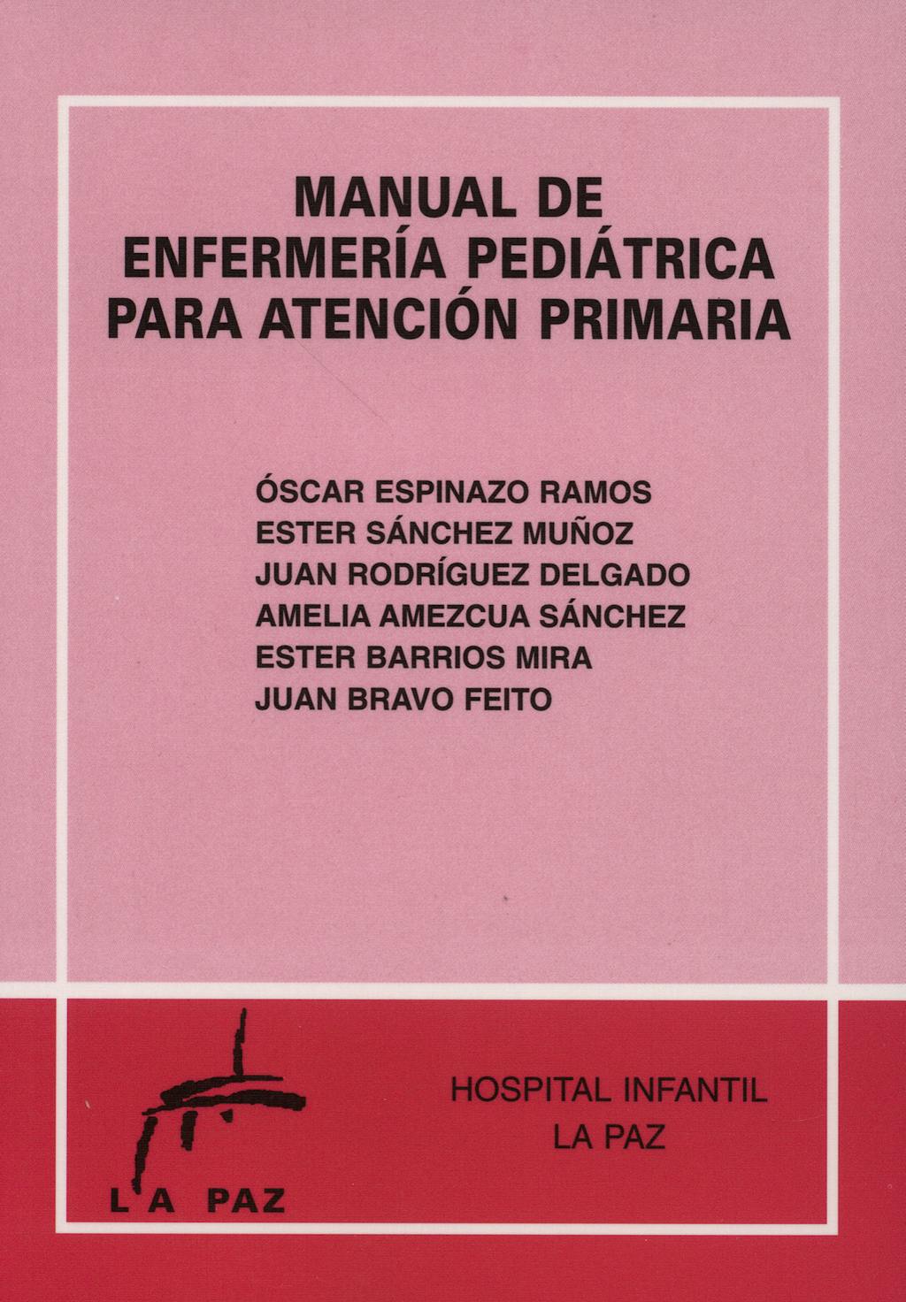 Portada del libro 9788493334529 Manual de Enfermería Pediátrica para Atención Primaria