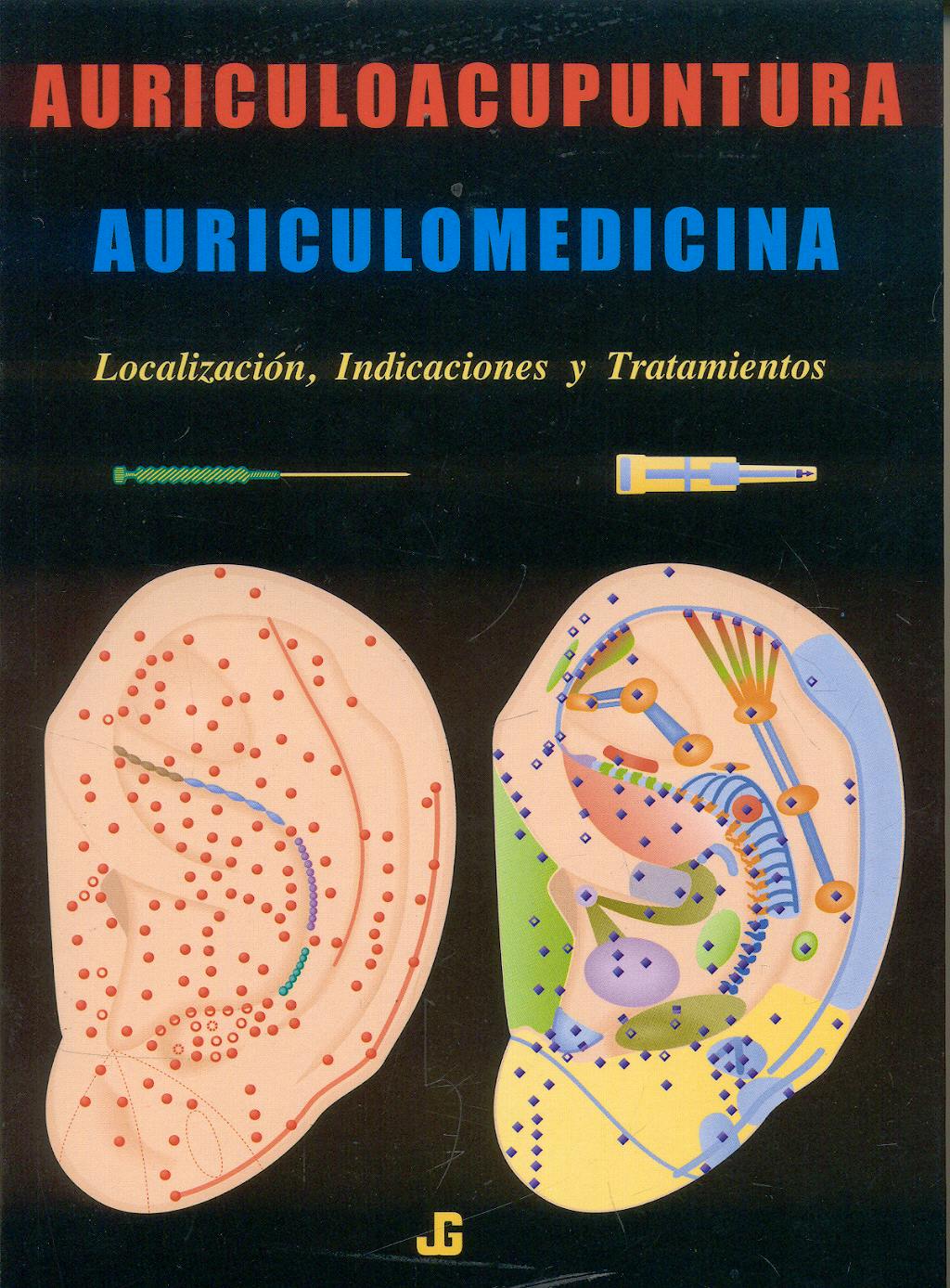 Portada del libro 9788493423926 Auriculoacupuntura. Auriculomedicina. Localización, Indicaciones y Tratamientos