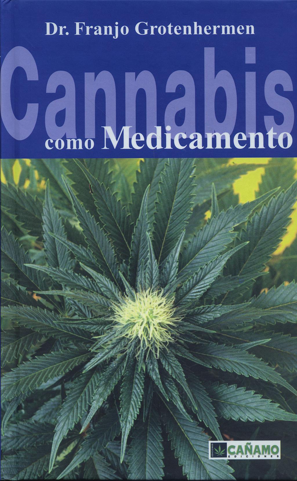 Portada del libro 9788493495015 Cannabis como Medicamento