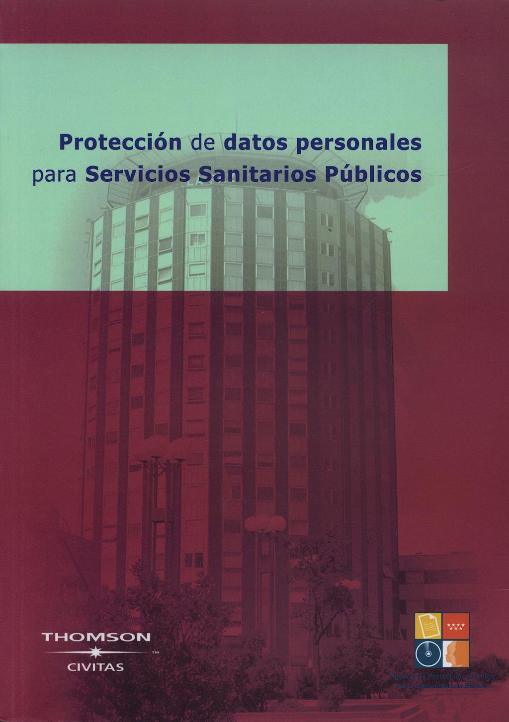 Portada del libro 9788493545734 Proteccion de Datos Personales para Servicios Sanitarios Publicos + Cd-Rom