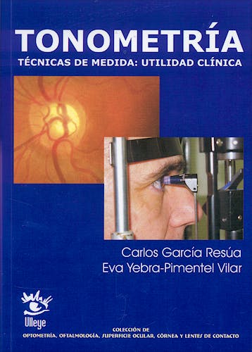 Portada del libro 9788493549701 Tonometria. Tecnicas de Medida: Utilidad Clinica