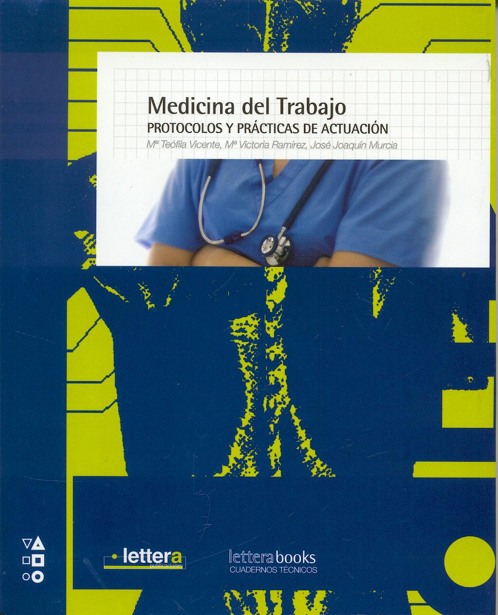 Portada del libro 9788493641016 Medicina del Trabajo. Protocolos y Procedimientos para la Vigilancia de la Salud