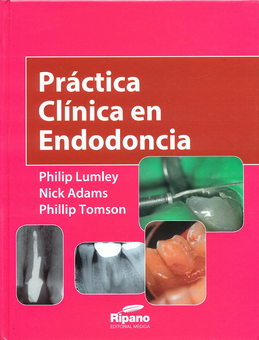 Portada del libro 9788493675646 Práctica Clínica en Endodoncia