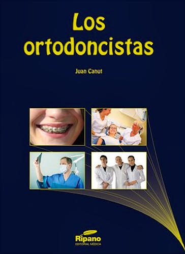 Portada del libro 9788493675684 Los Ortodoncistas