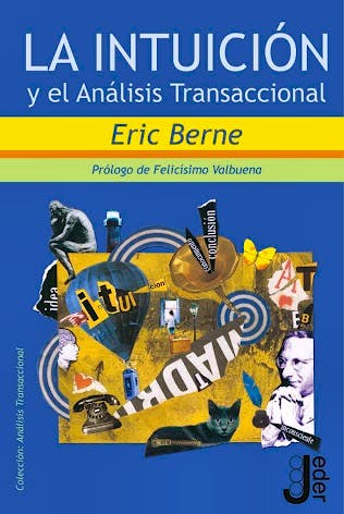 Portada del libro 9788493703233 La Intuicion y el Analisis Transaccional
