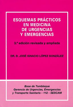 Portada del libro 9788493726201 Esquemas Prácticos en Medicina de Urgencias y Emergencias