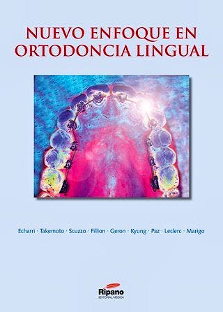 Portada del libro 9788493779306 Nuevo Enfoque en Ortodoncia Lingual