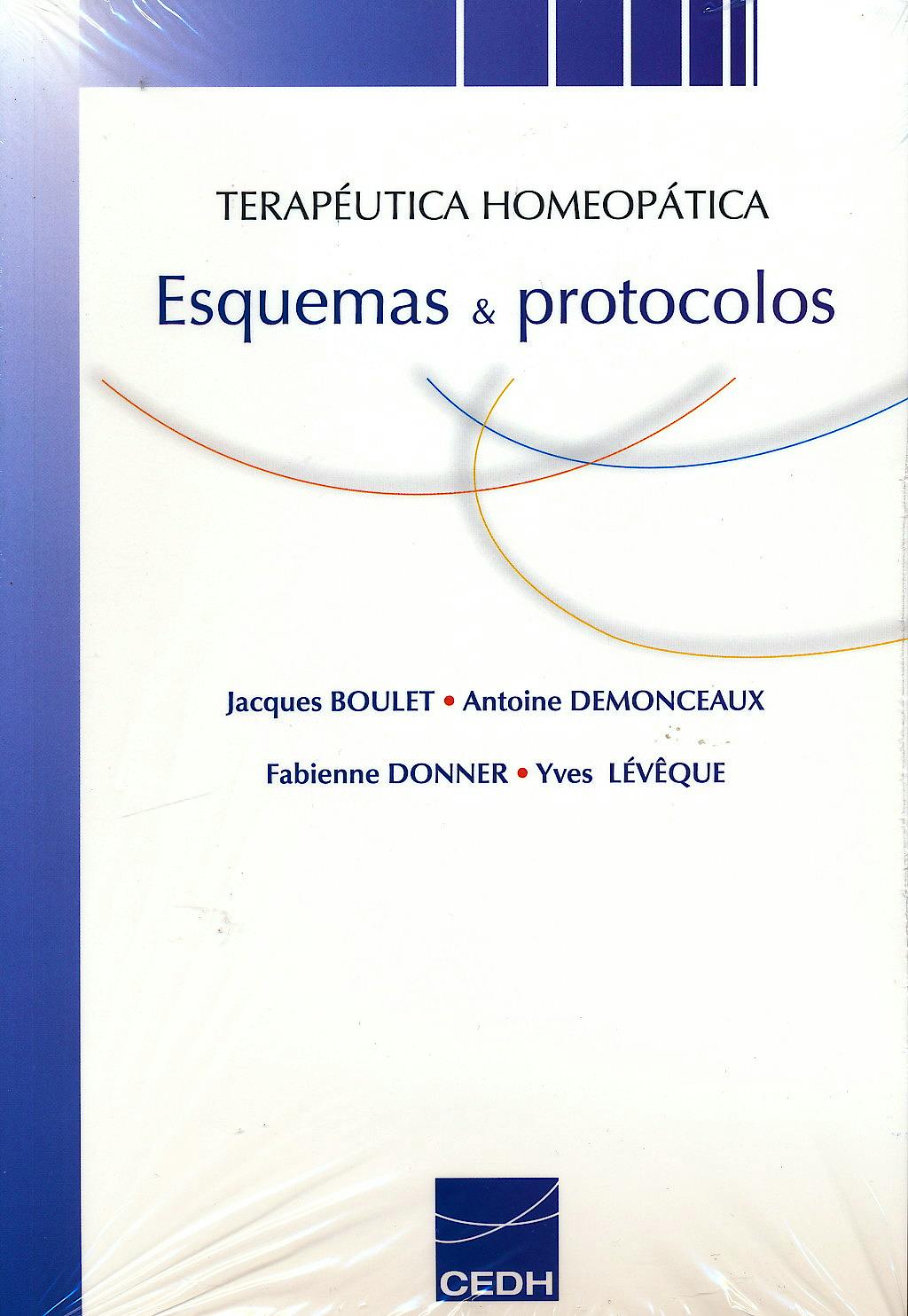 Portada del libro 9788493819828 Terapeutica Homeopatica. Esquemas y Protocolos