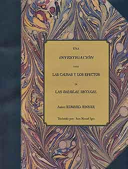 Portada del libro 9788493849832 Una Investigacion sobre las Causas y los Efectos de las Variolae Vaccinae (Edicion Lujo)