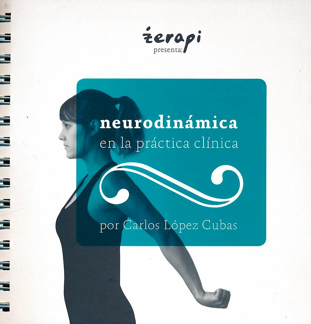 Portada del libro 9788493918712 Neurodinámica en la Práctica Clínica
