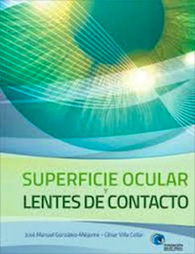 Portada del libro 9788493965693 Superficie Ocular y Lentes de Contacto