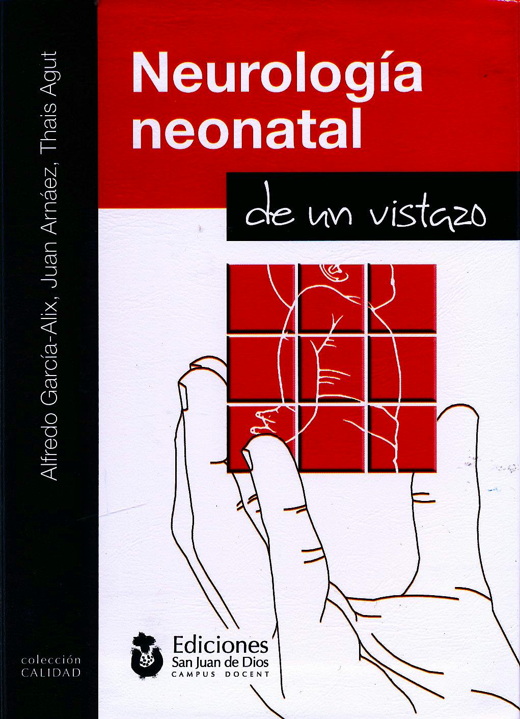 Portada del libro 9788493987817 Neurología Neonatal de un Vistazo