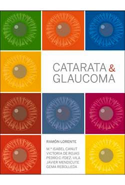 Portada del libro 9788493989804 Catarata y Glaucoma