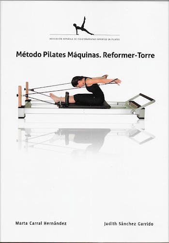 Portada del libro 9788493995010 Método Pilates. Manual de Máquinas Tomo I Reformer-Torre + Tomo II Silla