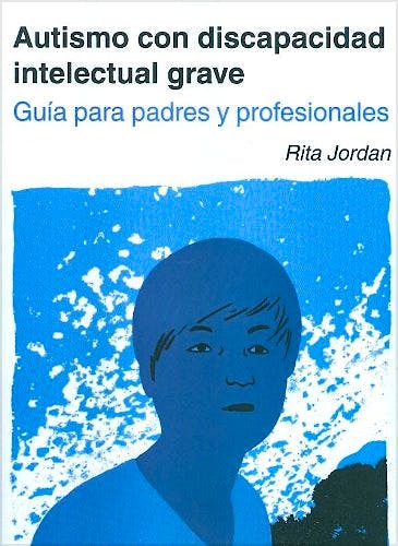 Portada del libro 9788494032219 Autismo con Discapacidad Intelectual Grave