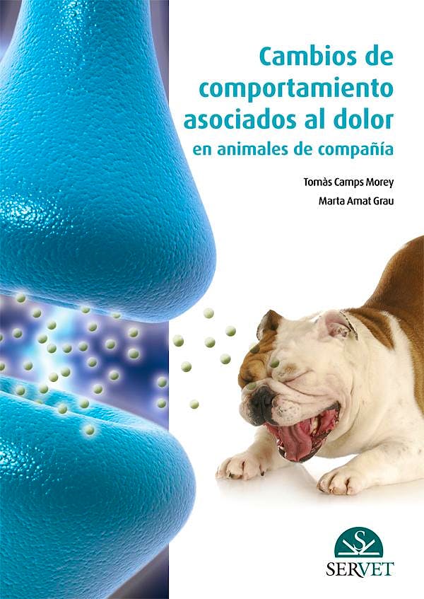 Portada del libro 9788494101410 Cambios de Comportamiento Asociados al Dolor en Animales de Compañía