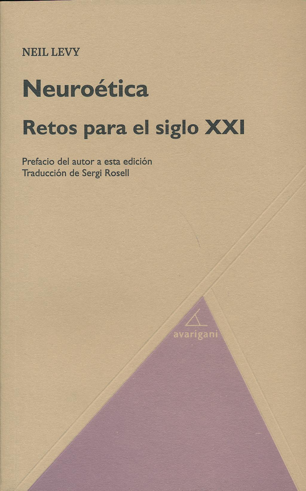Portada del libro 9788494103742 Neuroetica. Retos para el Siglo XXI